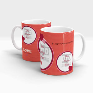Valentine's Day Gift Mug for Your Special one
