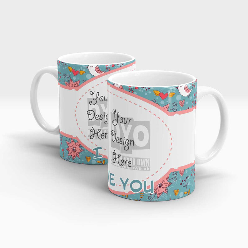 I Love You Gift Mug for Your Special One