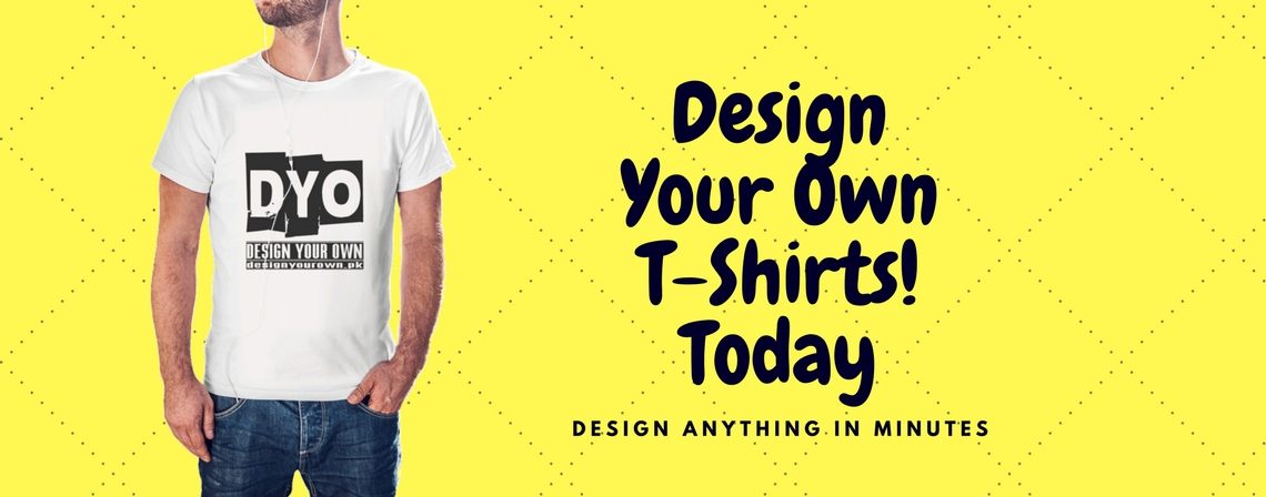 Design Your Own | Best Online Shopping in Pakistan