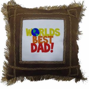 Worlds Best Dad Brown Fancy Gift Cushion